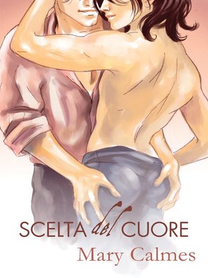 cover image of Scelta del Cuore